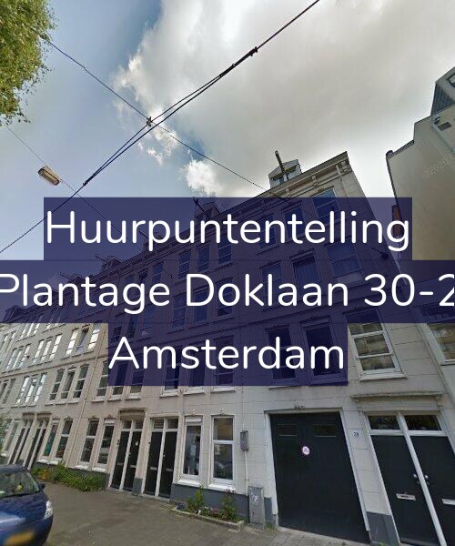 Foto gevel Huurpuntentelling voor Plantage Doklaan 30-2, Amsterdam