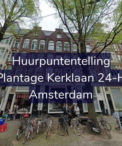 Foto gevel Huurpuntentelling voor Plantage Kerklaan 24-H, Amsterdam
