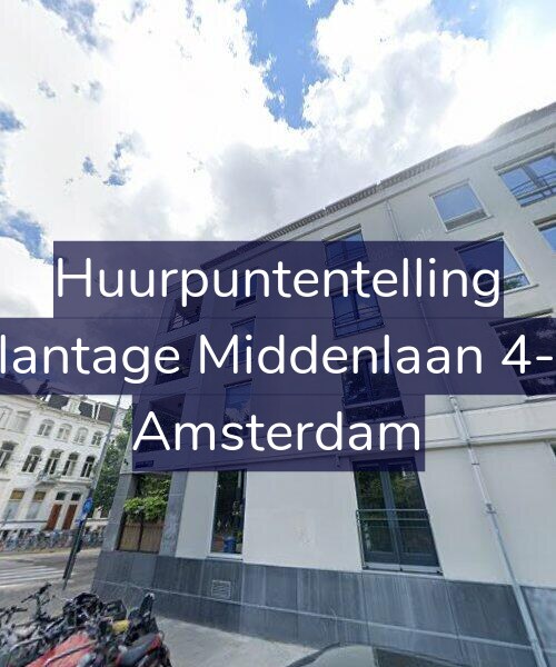 Foto gevel Huurpuntentelling voor Plantage Middenlaan 4-C, Amsterdam