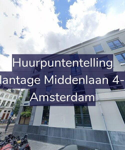 Foto gevel Huurpuntentelling voor Plantage Middenlaan 4-D, Amsterdam