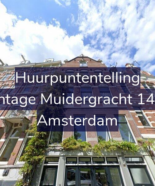 Foto gevel Huurpuntentelling voor Plantage Muidergracht 149-2, Amsterdam