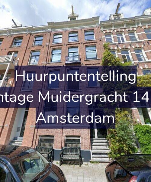 Foto gevel Huurpuntentelling voor Plantage Muidergracht 141-H, Amsterdam