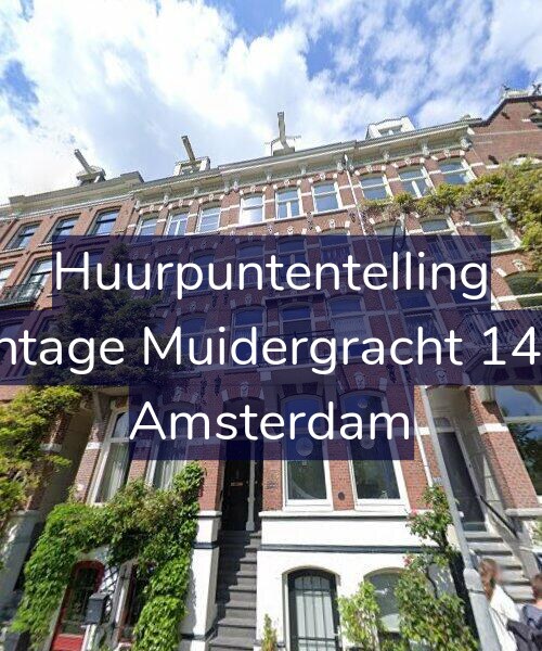 Foto gevel Huurpuntentelling voor Plantage Muidergracht 145-4, Amsterdam