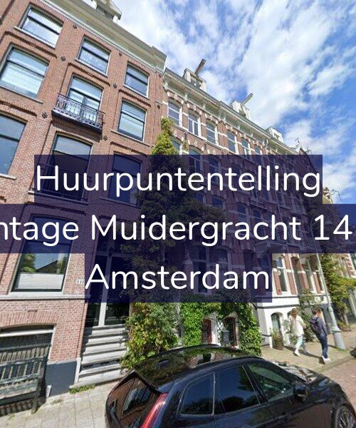 Foto gevel Huurpuntentelling voor Plantage Muidergracht 143-H, Amsterdam