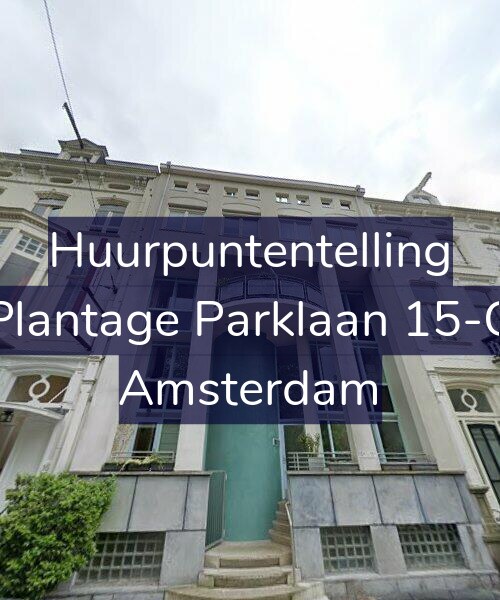 Foto gevel Huurpuntentelling voor Plantage Parklaan 15-C, Amsterdam