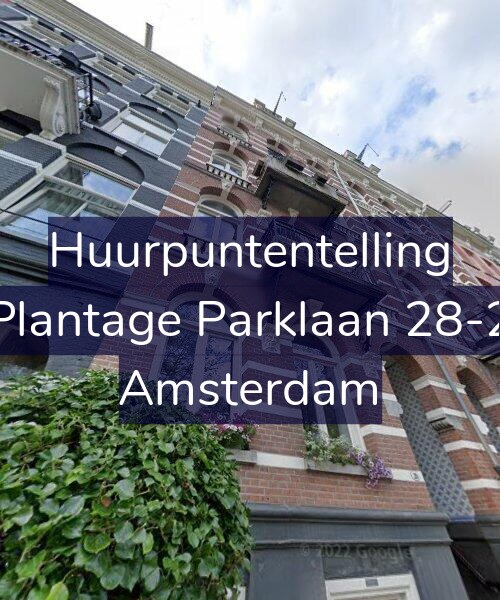 Foto gevel Huurpuntentelling voor Plantage Parklaan 28-2, Amsterdam