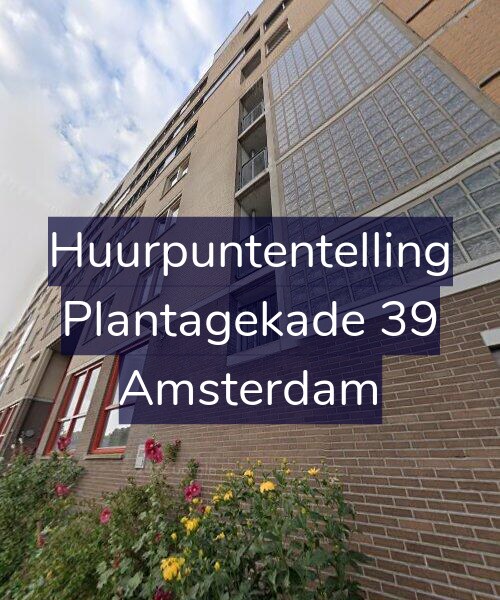 Foto gevel Huurpuntentelling voor Plantagekade 39, Amsterdam