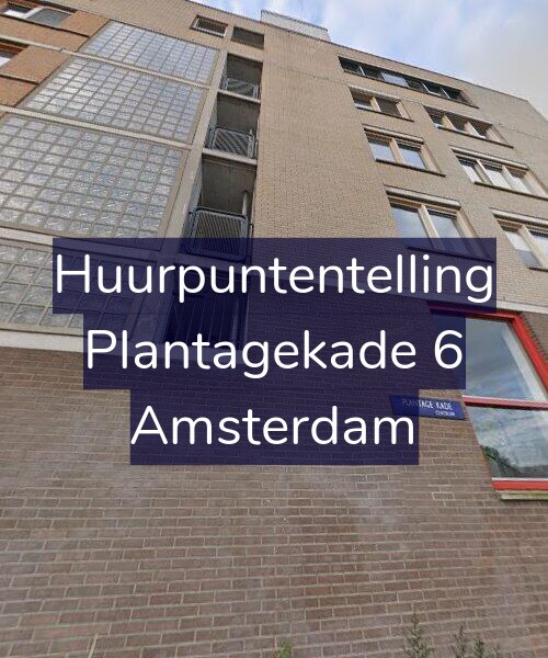 Foto gevel Huurpuntentelling voor Plantagekade 6, Amsterdam