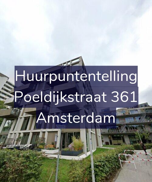 Foto gevel Huurpuntentelling voor Poeldijkstraat 361, Amsterdam