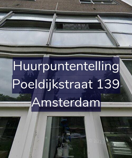 Foto gevel Huurpuntentelling voor Poeldijkstraat 139, Amsterdam