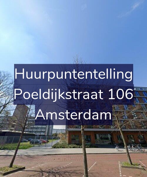 Foto gevel Huurpuntentelling voor Poeldijkstraat 106, Amsterdam