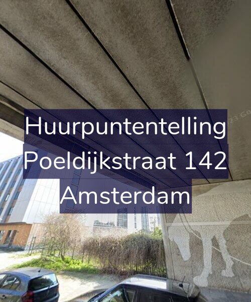 Foto gevel Huurpuntentelling voor Poeldijkstraat 142, Amsterdam