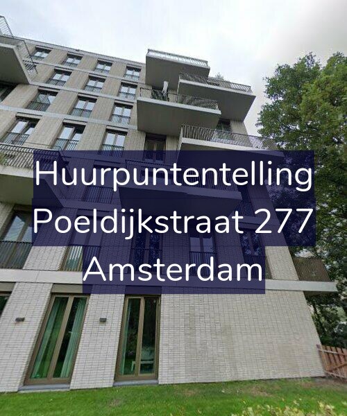 Foto gevel Huurpuntentelling voor Poeldijkstraat 277, Amsterdam