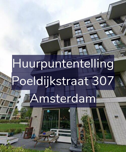 Foto gevel Huurpuntentelling voor Poeldijkstraat 307, Amsterdam