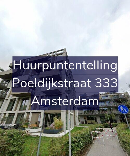 Foto gevel Huurpuntentelling voor Poeldijkstraat 333, Amsterdam