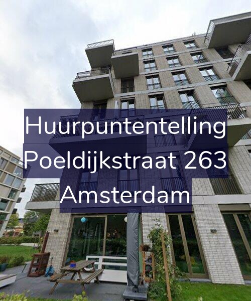 Foto gevel Huurpuntentelling voor Poeldijkstraat 263, Amsterdam