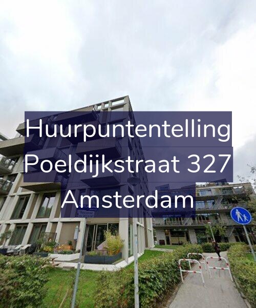 Foto gevel Huurpuntentelling voor Poeldijkstraat 327, Amsterdam