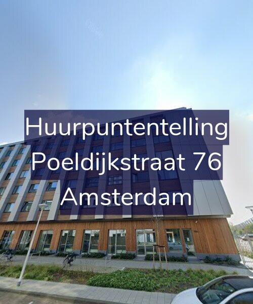 Foto gevel Huurpuntentelling voor Poeldijkstraat 76, Amsterdam