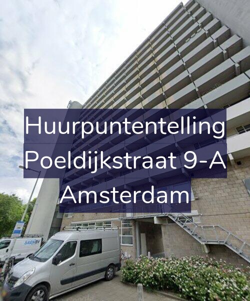 Foto gevel Huurpuntentelling voor Poeldijkstraat 9-A, Amsterdam