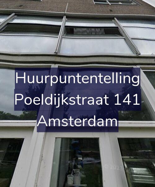 Foto gevel Huurpuntentelling voor Poeldijkstraat 141, Amsterdam
