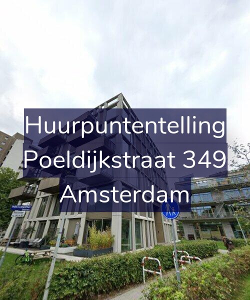 Foto gevel Huurpuntentelling voor Poeldijkstraat 349, Amsterdam