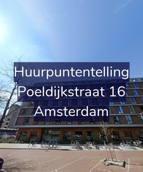 Foto gevel Huurpuntentelling voor Poeldijkstraat 16, Amsterdam