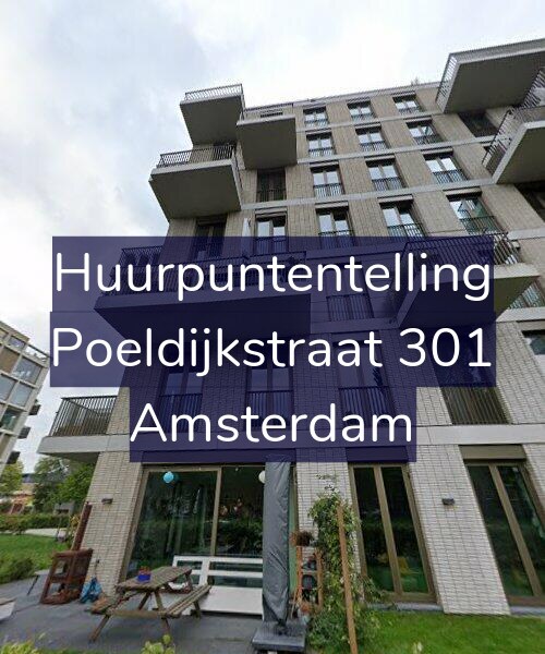 Foto gevel Huurpuntentelling voor Poeldijkstraat 301, Amsterdam