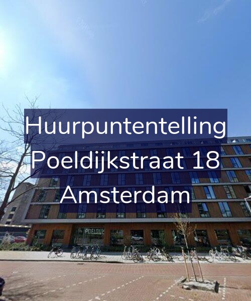 Foto gevel Huurpuntentelling voor Poeldijkstraat 18, Amsterdam