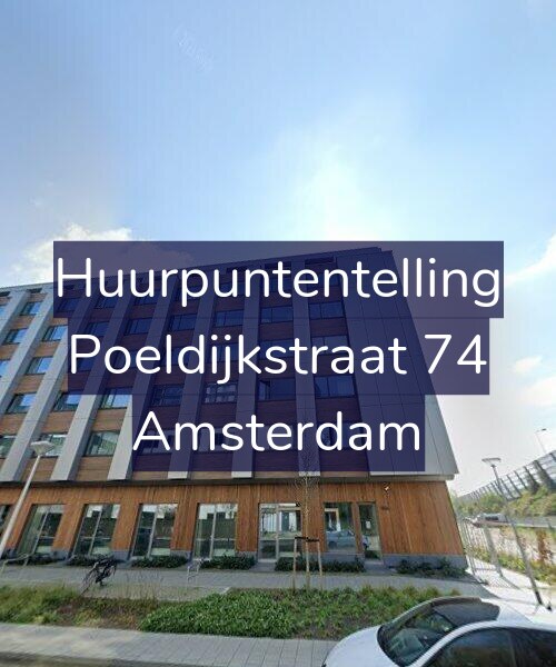Foto gevel Huurpuntentelling voor Poeldijkstraat 74, Amsterdam