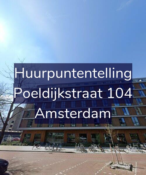 Foto gevel Huurpuntentelling voor Poeldijkstraat 104, Amsterdam