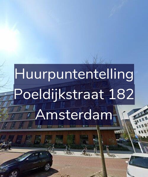 Foto gevel Huurpuntentelling voor Poeldijkstraat 182, Amsterdam