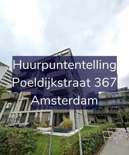 Foto gevel Huurpuntentelling voor Poeldijkstraat 367, Amsterdam