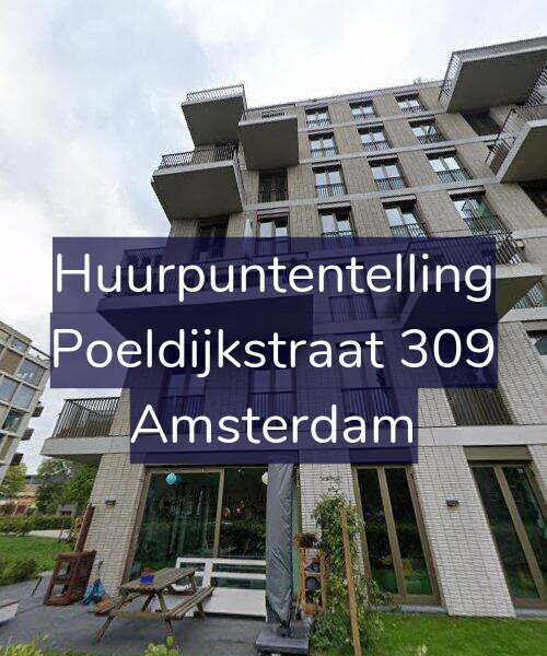 Foto gevel Huurpuntentelling voor Poeldijkstraat 309, Amsterdam