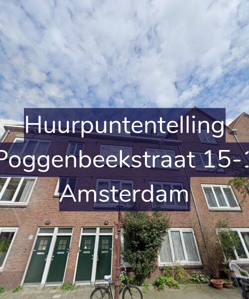 Foto gevel Huurpuntentelling voor Poggenbeekstraat 15-1, Amsterdam