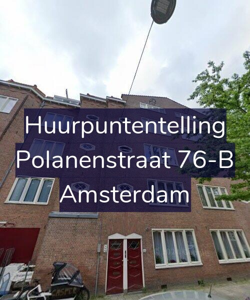 Foto gevel Huurpuntentelling voor Polanenstraat 76-B, Amsterdam