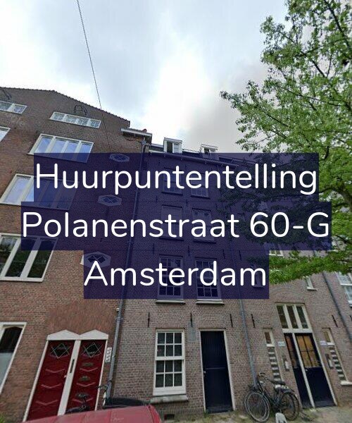 Foto gevel Huurpuntentelling voor Polanenstraat 60-G, Amsterdam