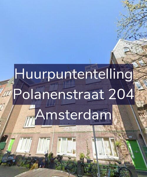 Foto gevel Huurpuntentelling voor Polanenstraat 204, Amsterdam