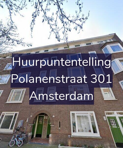 Foto gevel Huurpuntentelling voor Polanenstraat 301, Amsterdam