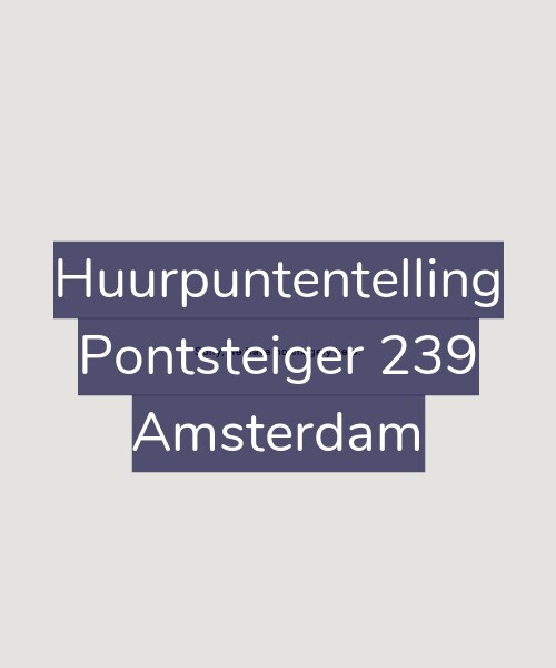 Foto gevel Huurpuntentelling voor Pontsteiger 239, Amsterdam