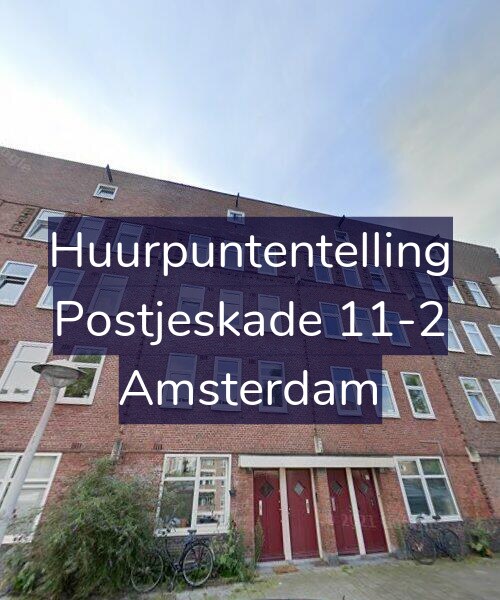 Foto gevel Huurpuntentelling voor Postjeskade 11-2, Amsterdam