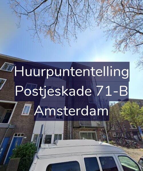 Foto gevel Huurpuntentelling voor Postjeskade 71-B, Amsterdam