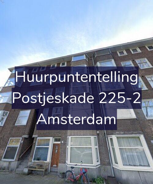 Foto gevel Huurpuntentelling voor Postjeskade 225-2, Amsterdam