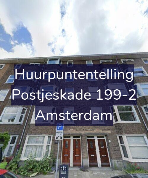 Foto gevel Huurpuntentelling voor Postjeskade 199-2, Amsterdam