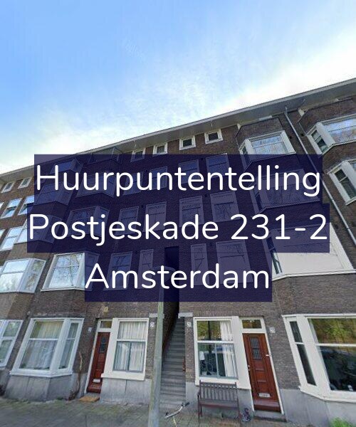 Foto gevel Huurpuntentelling voor Postjeskade 231-2, Amsterdam