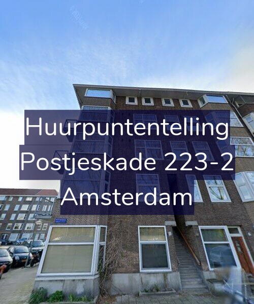 Foto gevel Huurpuntentelling voor Postjeskade 223-2, Amsterdam