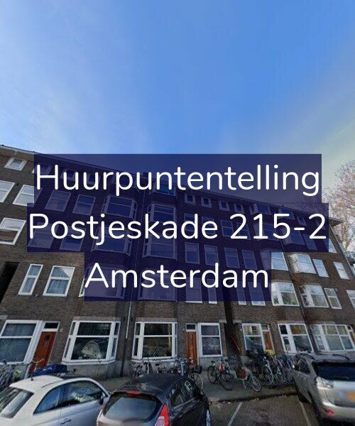 Foto gevel Huurpuntentelling voor Postjeskade 215-2, Amsterdam