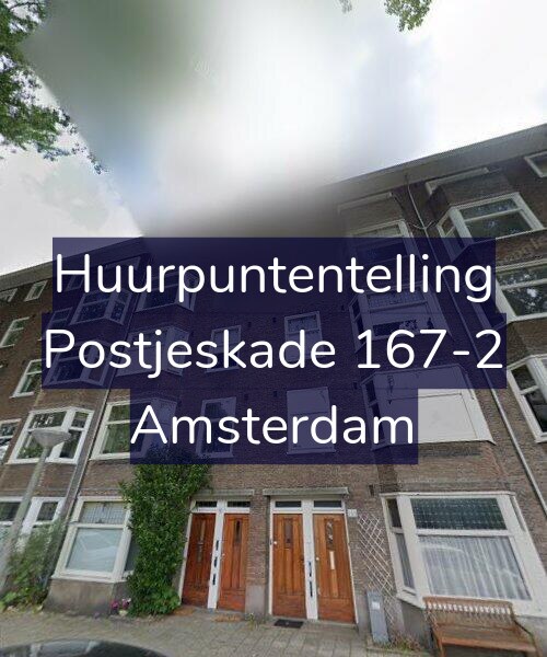 Foto gevel Huurpuntentelling voor Postjeskade 167-2, Amsterdam