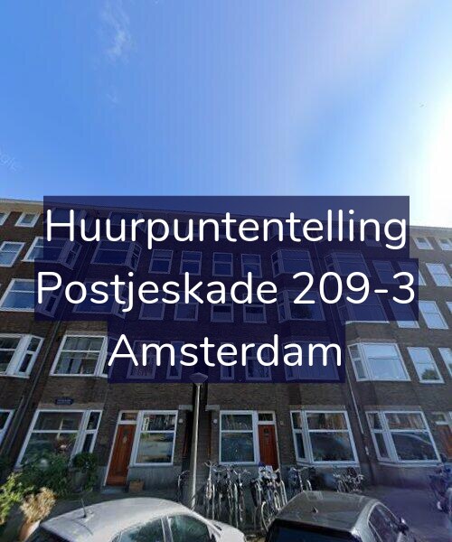 Foto gevel Huurpuntentelling voor Postjeskade 209-3, Amsterdam