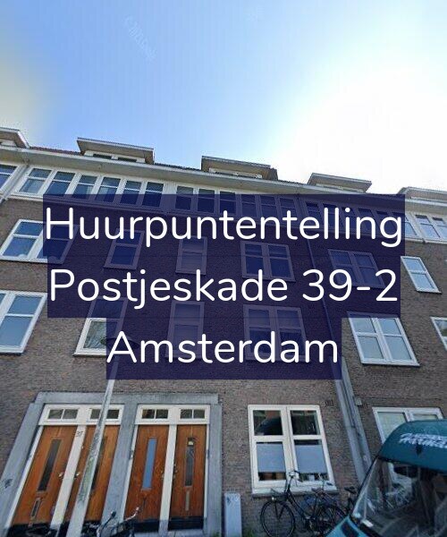Foto gevel Huurpuntentelling voor Postjeskade 39-2, Amsterdam