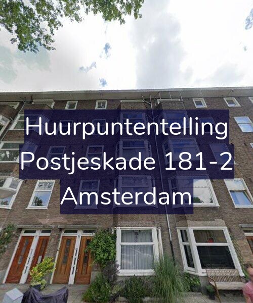 Foto gevel Huurpuntentelling voor Postjeskade 181-2, Amsterdam